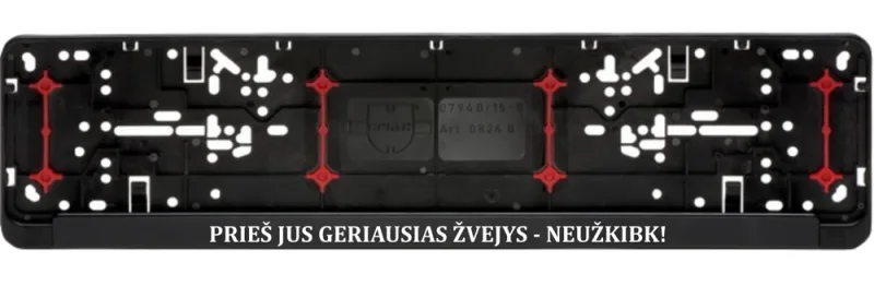 VALSTYBINIŲ NUMERIŲ RĖMELIAI „PRIEŠ JUS GERIAUSIAS ŽVEJYS - NEUŽKIBK!“
