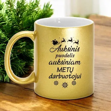 Aukso spalvos puodelis su blizgučiu „Auksinis puodelis auksiniam metų darbuotojui“