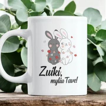 Standartinis puodelis „Zuiki, myliu tave!“