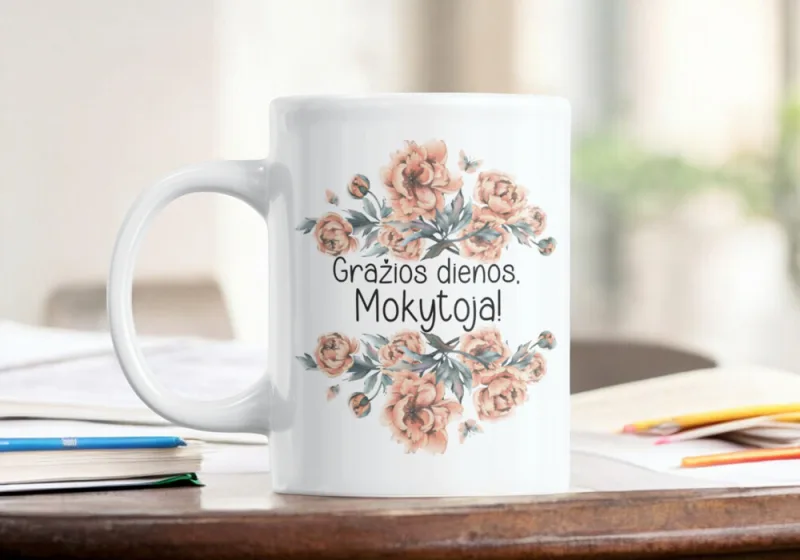 Standartinis puodelis „Gražios dienos, Mokytoja“