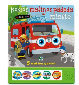 Kokios mašinos padeda mieste. 5 mašinų garsai. Mirksintys žibintai