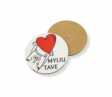 Baltas magnetas „MYLIU TAVE“