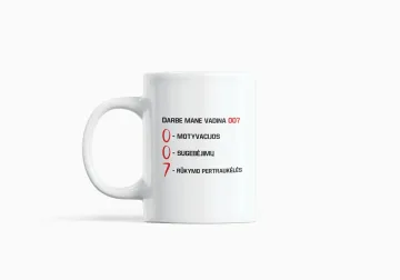 Standartinis puodelis „Darbe mane vadina 007“
