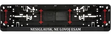 Valstybinių numerių rėmeliai „Nesiglausk, ne lovoj esam“