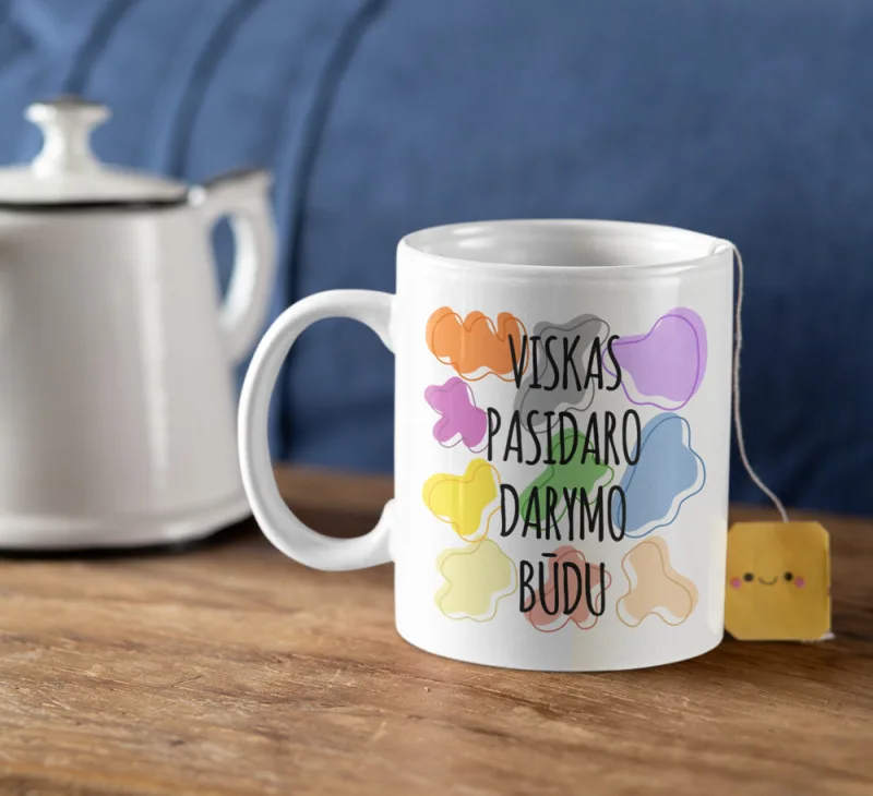 Standartinis puodelis „Viskas pasidaro darymo būdu“