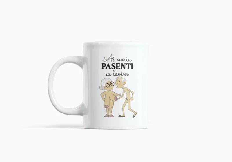 Standartinis puodelis „Aš noriu pasenti su tavim“