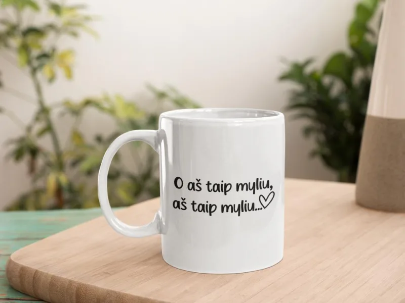 Standartinis puodelis „O aš taip myliu, aš taip myliu“