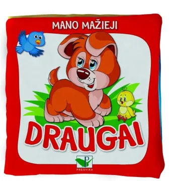 Medžiaginė knygelė. Mano mažieji draugai